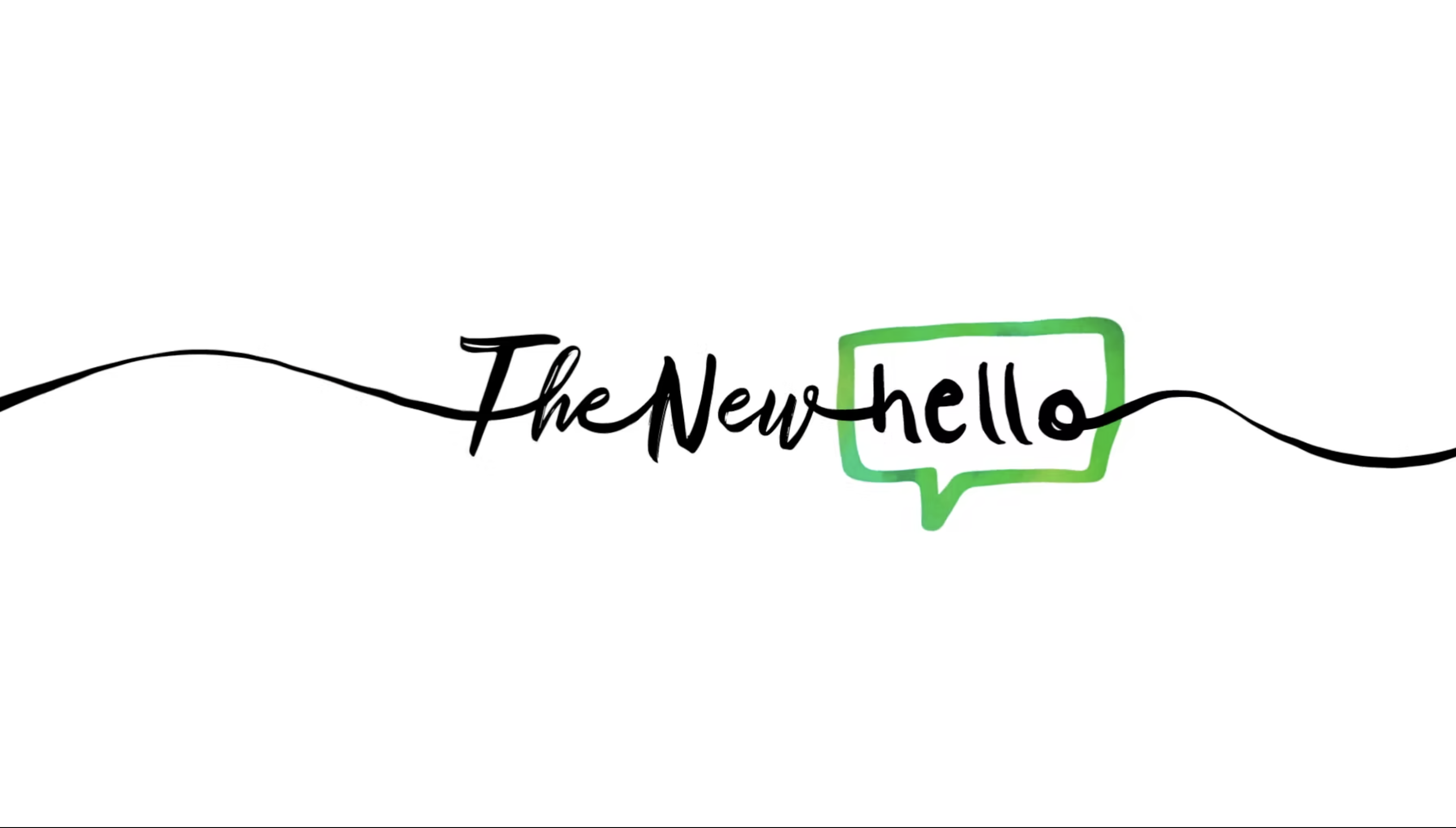 The New Hello